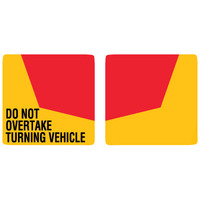Decal6 - Do Not Overtake Turning Vehicle Decals
